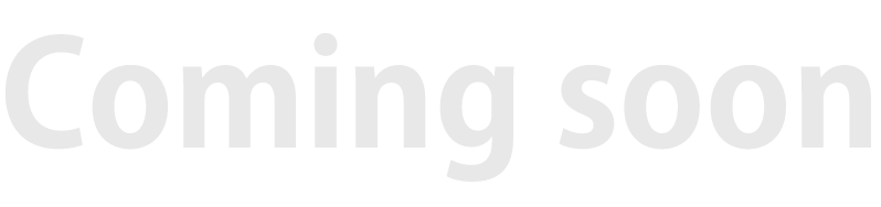 coming soon