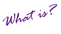 what is?